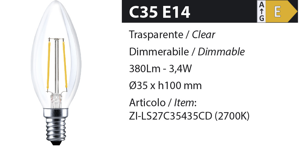 ZERODUE Industrial - C35 E14 Trasparente - Dimmerabile