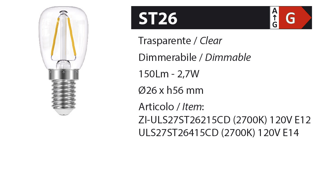 ZERODUE Industrial - ST26 Trasparente - Dimmerabile